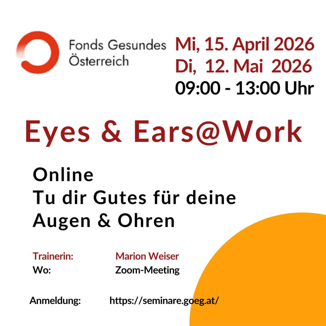Workshop: Eyes & Ears@Work | ONLINE | 15. April & 12. Mai 2026